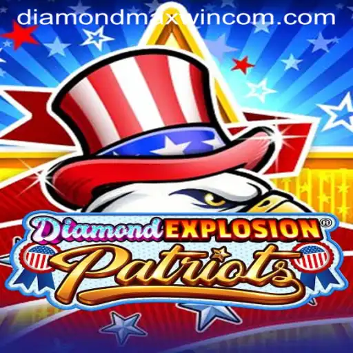 DiamondExplosionPatriots: Unveiling the Thrills and Strategies of a Dazzling Game